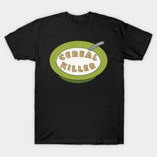 Cereal killer T-Shirt